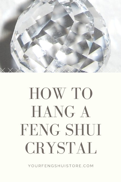 How to Hang a Feng Shui Crystal, Feng Shui Crystal, Hanging Feng Shui Faceted Crystal Ball
