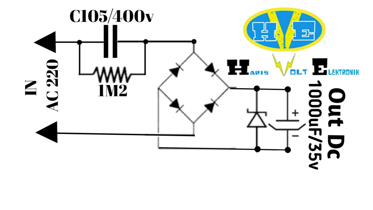 Cara Membuat Power  Supply  Tanpa Trafo Haris Volt Elektronik