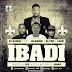 [Music] DJ Kamol Ft. Olamide, Lace & Slyde – Ibadi