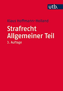 Strafrecht Allgemeiner Teil (Utb M 2905)