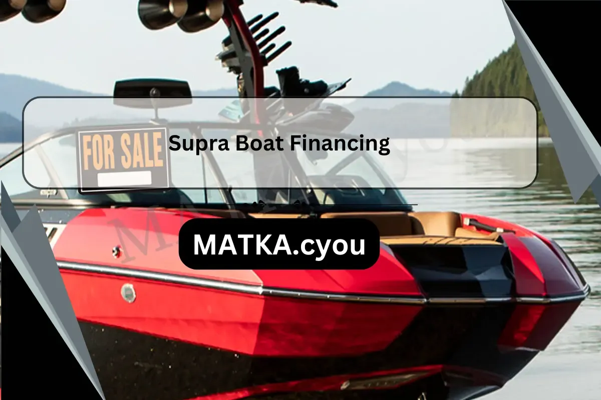 Supra Boat Financing
