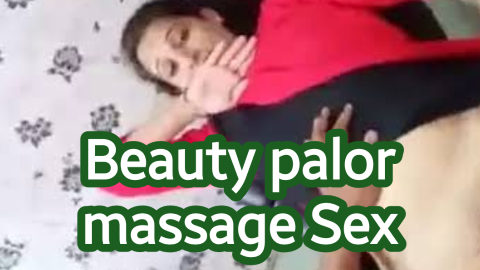Beauty palor massage odia sex stories - ବିୟୁଟି ପାର୍ଲରରେ ମସାଜ୍ ଏବଂ ସେକ୍ସ