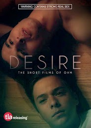 Desire: The Short Films Of Ohm (2019)