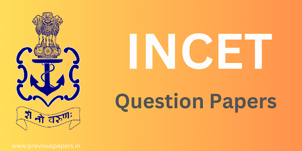 Indian Navy Civilian Entrance Test - INCET Question Paper & Syllabus 23-24