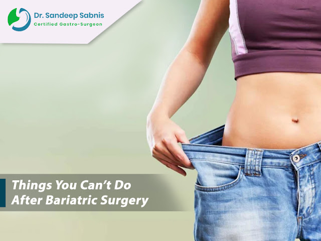 Can't Do After Bariatric Surgery