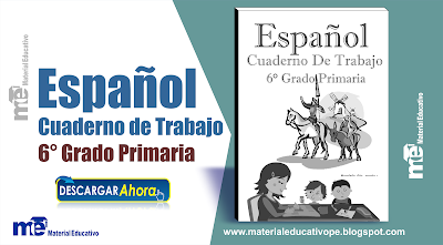 Español Cuaderno de Trabajo 6° Grado Primaria