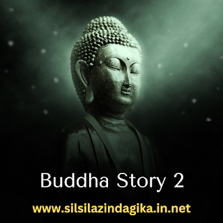 educative stories By Mahatma Buddha