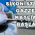 iSRAİL GAZZE'DE KATLİAM YAPIYOR  ''VİDEO''