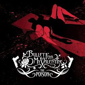 Bullet For My Valentine The Poison descarga download completa complete discografia mega 1 link