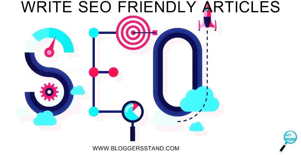 how to do write seo friendly articles content inwards  HOW TO WRITE SEO FRIENDLY ARTICLES