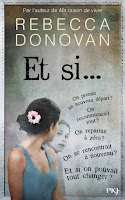 http://lachroniquedespassions.blogspot.fr/2016/07/et-si-de-rebecca-donovan.html