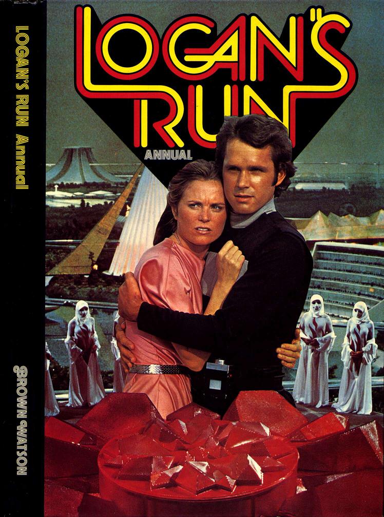  comic about LOGAN S RUN which is the annual from 1978 by Brown Watson