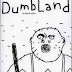 Dumbland 