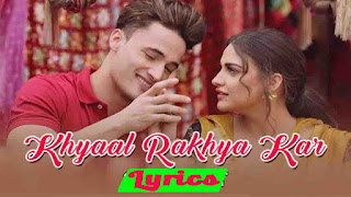 Khyaal Rakhya Kar Lyrics