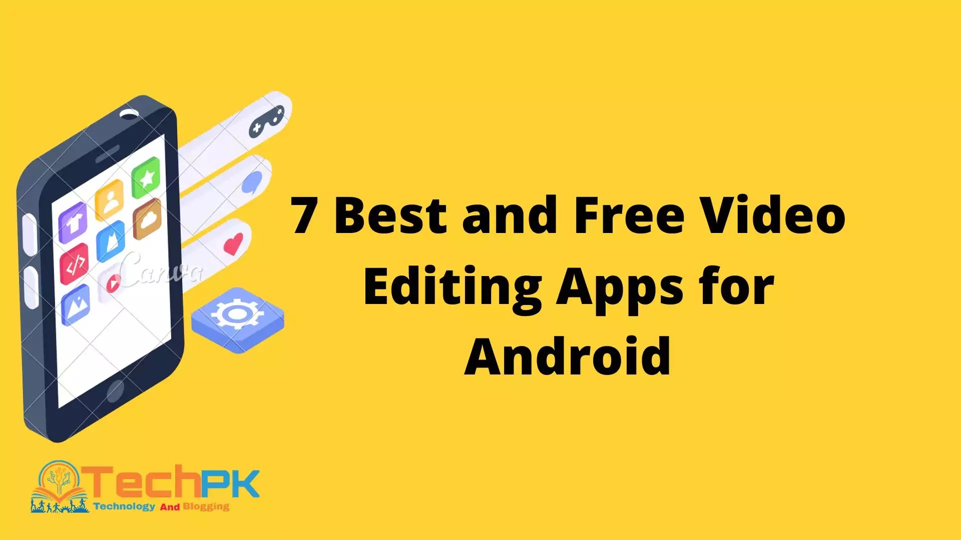 7 Best and Free Video Editing Apps for Android