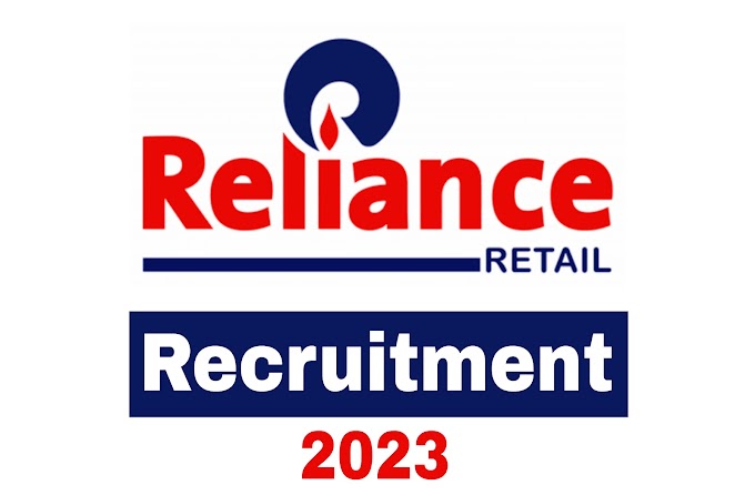 Reliance Retail Recruitment 2023 | Apply online for multiple posts