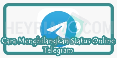 Cara Menghilangkan Status Online Telegram