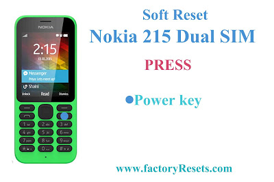 Soft reset Nokia 215 Dual SIM