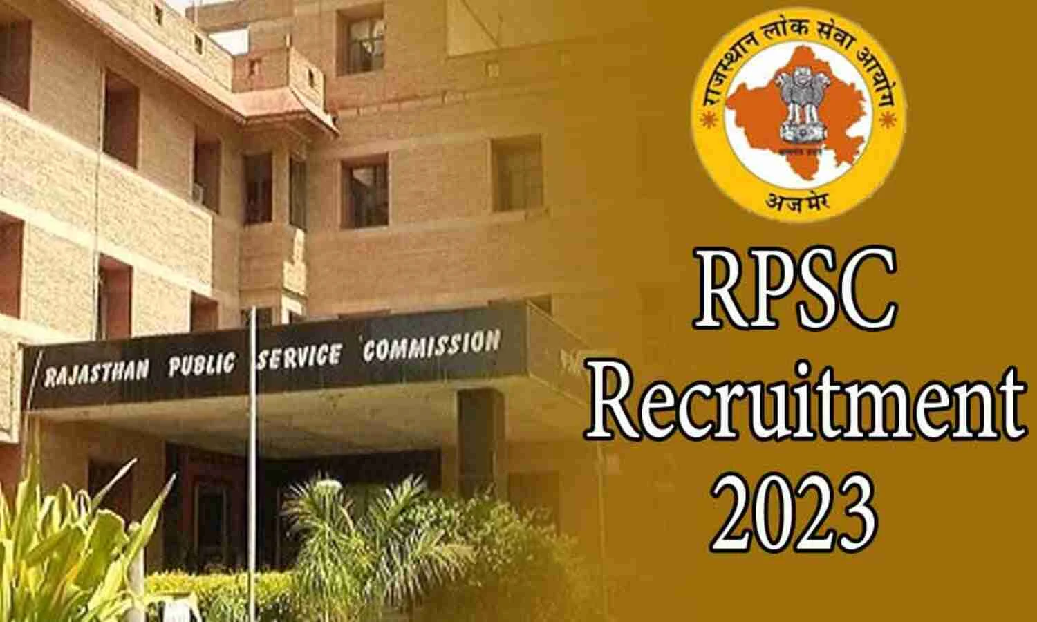 Rajasthan RPSC Librarian, Physical Education Instructor and Assistant Professor Home Science Recruitment 2023 Apply Online for 533 Post