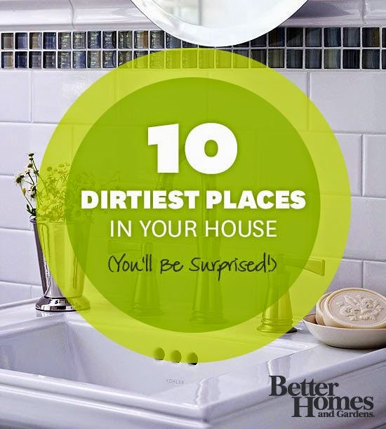The 10 Dirtiest Places In Your House (You'll Be Surprised!)