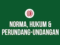 Norma Hukum dan Per Undang-Undangan