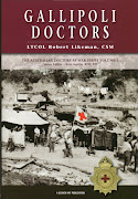 Gallipoli Doctors The Australian Doctors at War series. Volume 1 (gallipoli doctors )