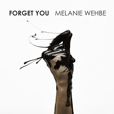 Melanie Wehbe Unveils New Single "Forget You"