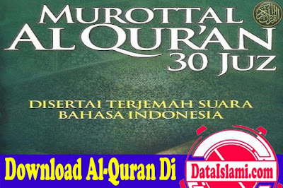 Download Murottal Al-Quran 30 Juz Terjemahan Indonesia