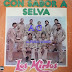 LOS MIRLOS - CON SABOR A SELVA