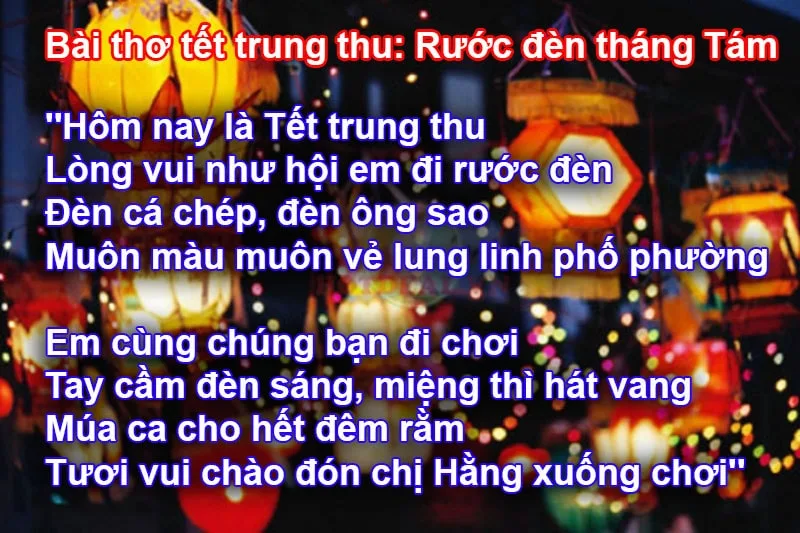 Bài thơ tết trung thu: Rước đèn tháng Tám