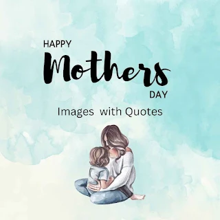 Image of Happy Mothers Day Images  with Quotes Free Download