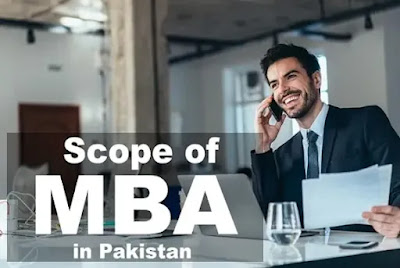 Scope of MBA in Pakistan, salary, jobs