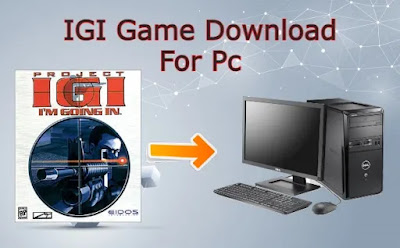 IGI Game Download For Pc