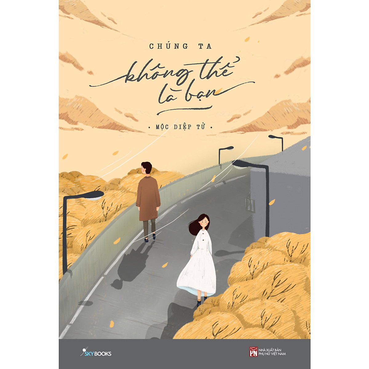 Chúng Ta Không Thể Là Bạn ebook PDF-EPUB-AWZ3-PRC-MOBI