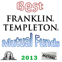 Best Franklin Templeton Mutual Funds 2013