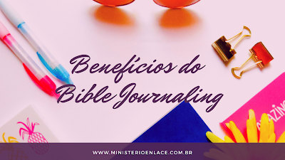 benefícios do bible journaling