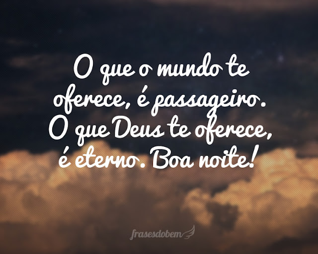 frase para facebook, Frase de boa noite, Frase gospel, Frases evangelicas