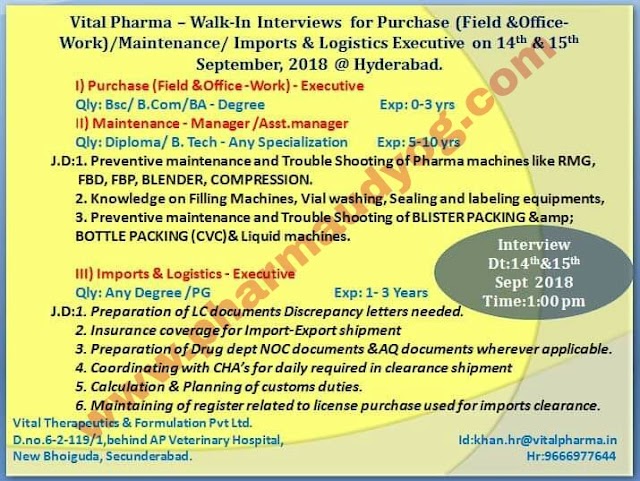 Vital Pharma | Walk-In for Multiple Positions | 14th & 15th September 2018 | Hyderabad