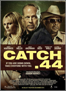 Download Baixar Filme Catch .44   Dublado