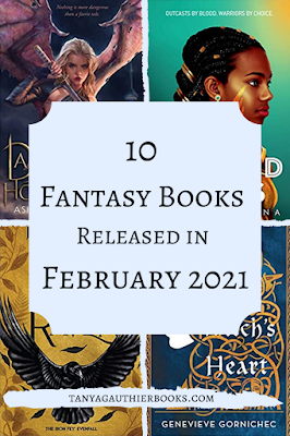 10 Fantasy Books Released in February 2021