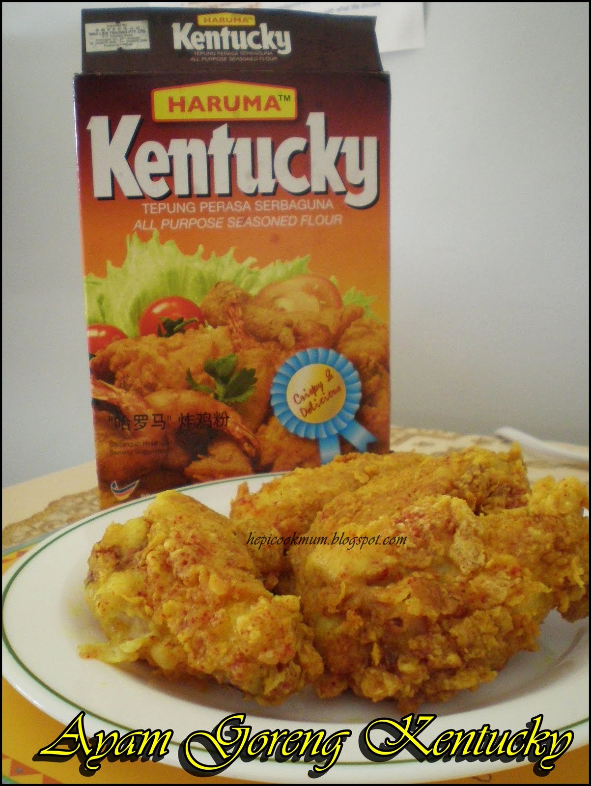 Hepi Cook Mum: Ayam Goreng Kentucky