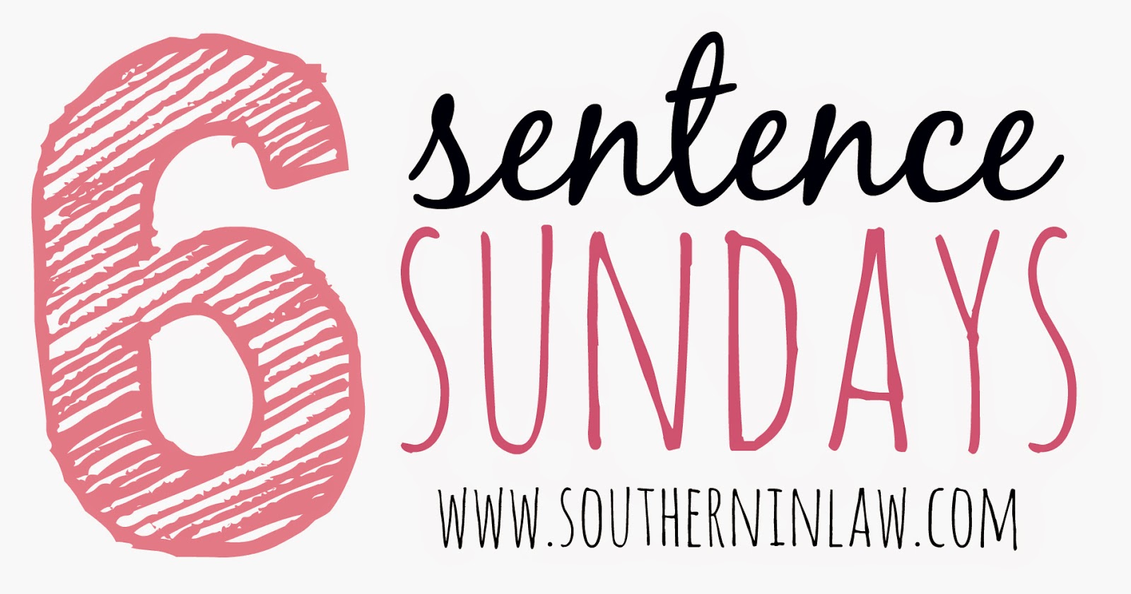 6 Sentence Sundays on Southern In-Law