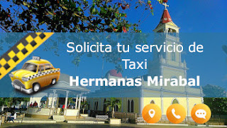 servicio de taxi y paisaje caracteristico en Hermanas Mirabal