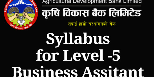 ADBL Syllabus for Level -5 Business Assitant