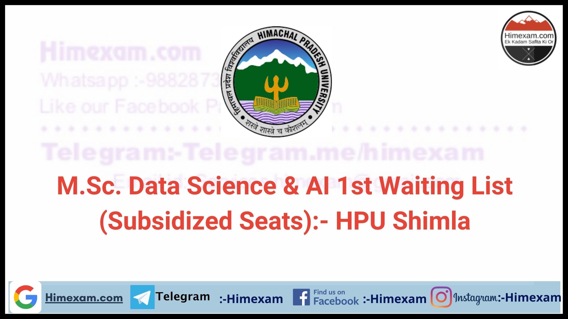 M.Sc. Data Science & AI 1st Waiting List (Subsidized Seats):- HPU Shimla