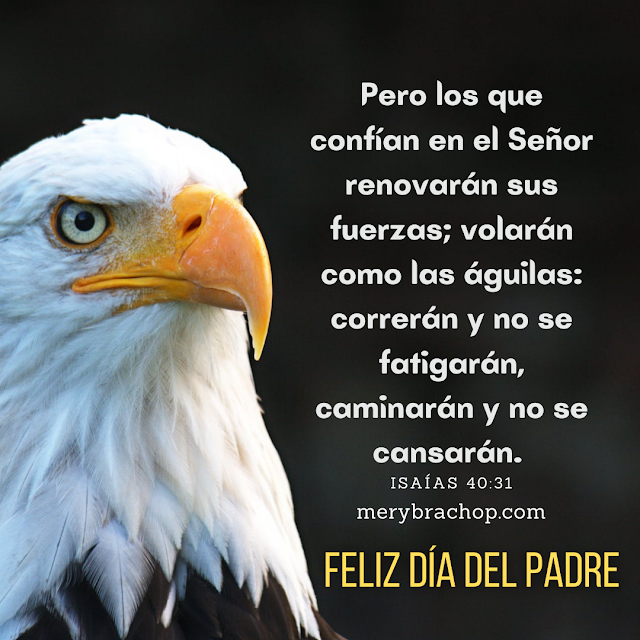 bendicion padre versiculo isaias aguila