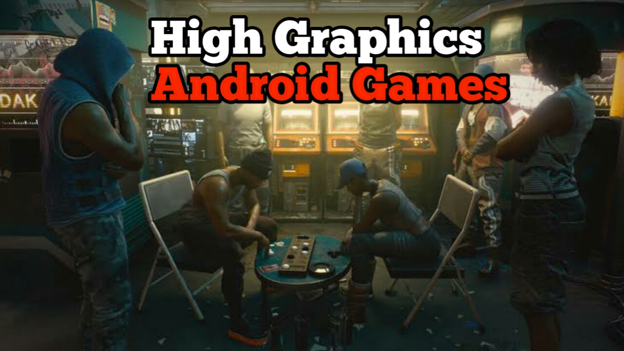 Best Graphics Android Games 2020