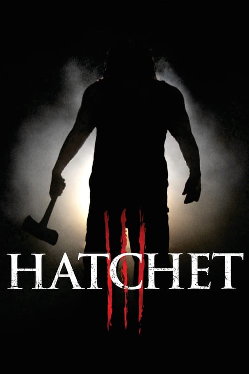 Hatchet III 2013 Film Completo In Italiano Gratis