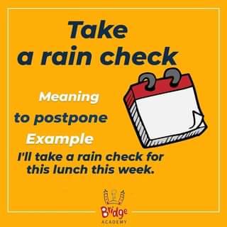 Rain Check Idiomatic Expression Meanings, Examples & Origin