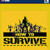 How to Survive Full PC Game Download